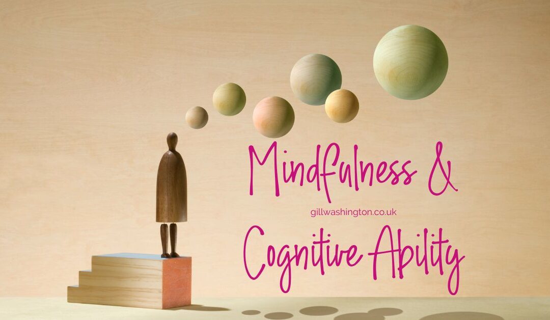 Can Mindfulness Increase Cognitive Ability