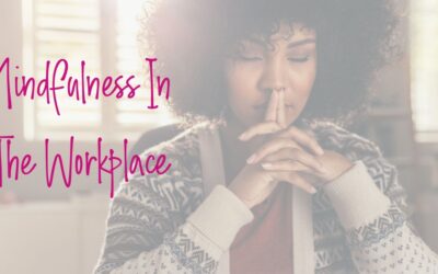 Mindful Relationships At Work
